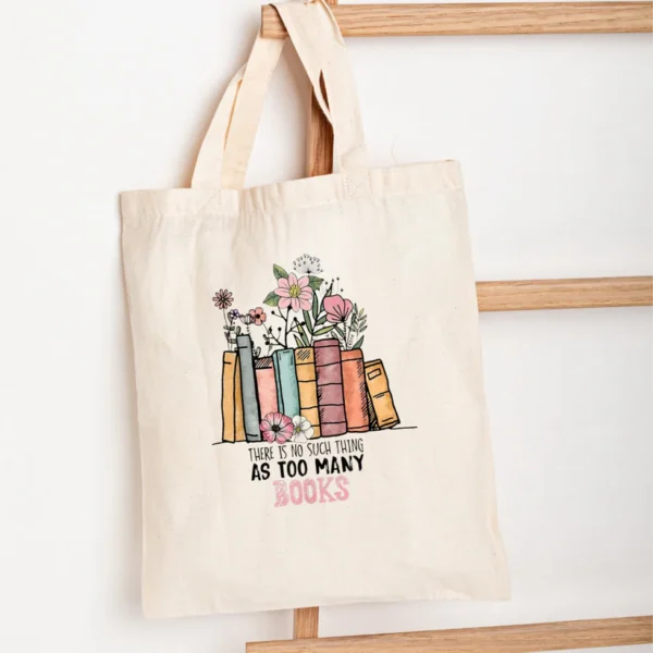 Tote Bags (As too many books)