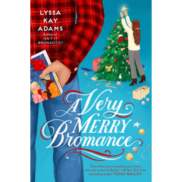 A Very Merry Bromance by Lyssa Kay Adams