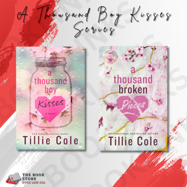 A Thousand Boy Kisses Series By Tillie Cole