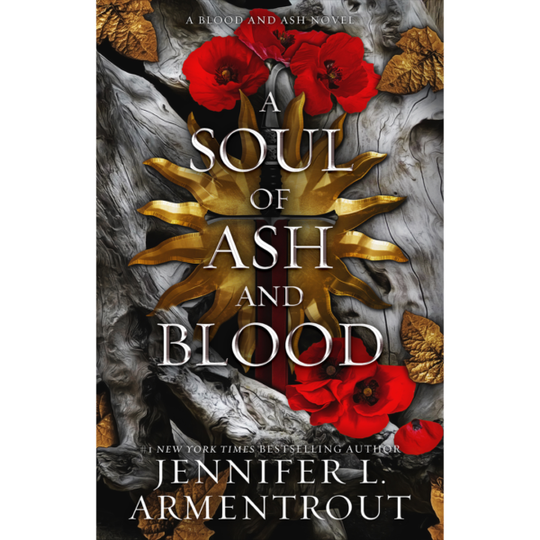 A Soul of Ash and Blood by Jennifer L. Armentrout