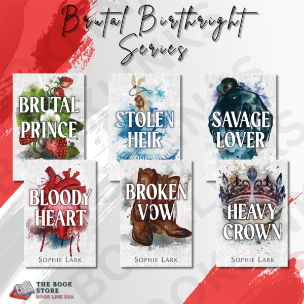 Brutal Birthright Series by Sophie Lark