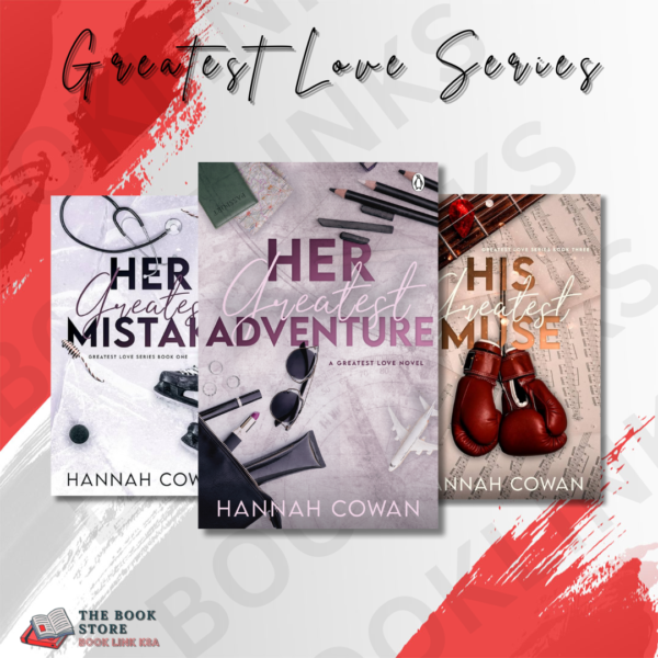 Greatest Love Series by Hannah Cowan
