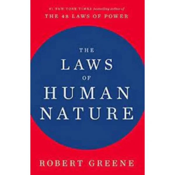The Laws of Human Nature by Robert Greene