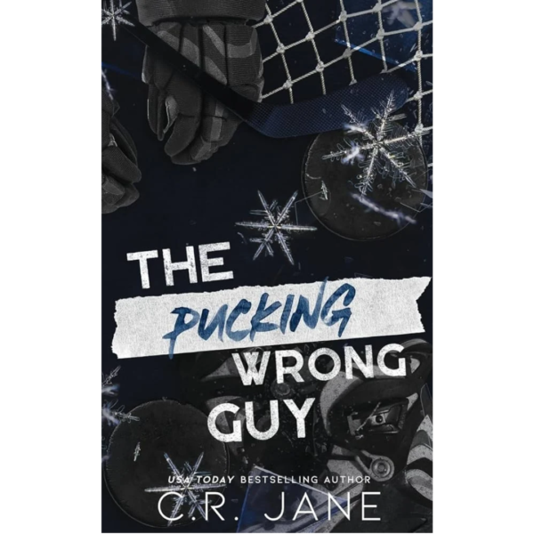 The Pucking Wrong Guy By C.R. Jane Fiction