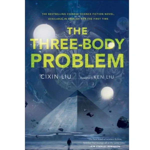 The Three-Body Problem by Liu Cixin , Ken Liu (Translator) , Cixin Liu