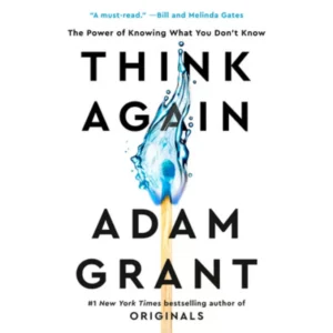 Think Again by Adam Grant