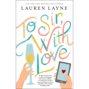 To Sir, with Love by Lauren Layne