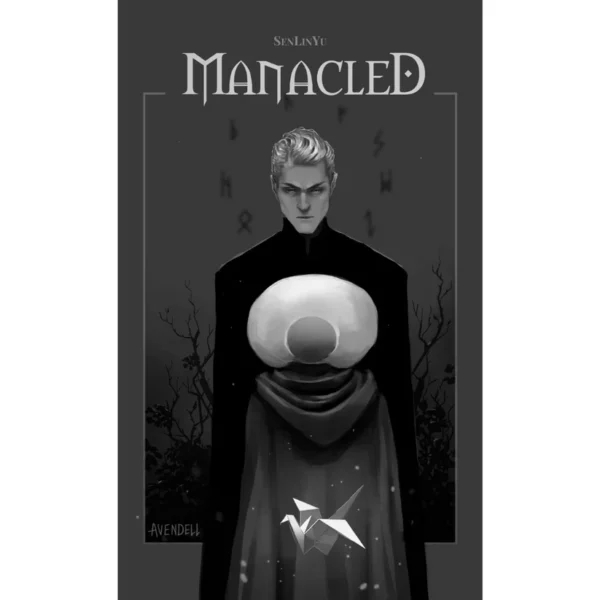 Manacled Volume 1 By SenLinYu