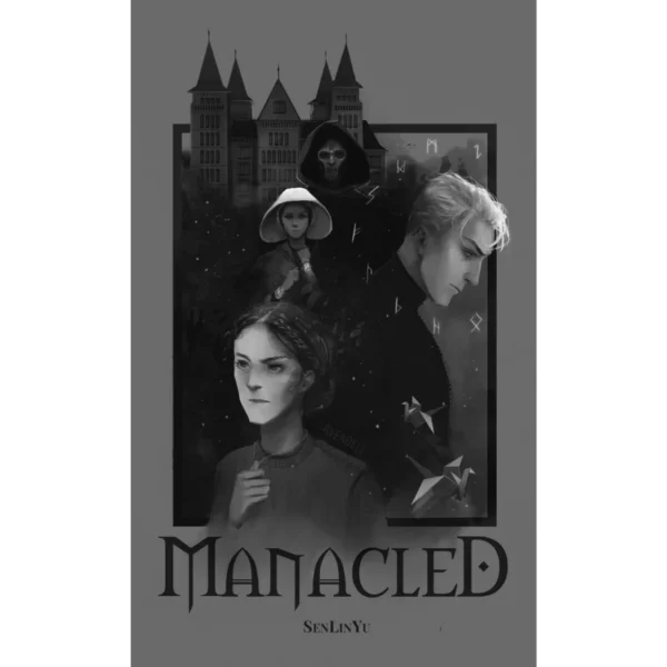 Manacled Volume 2 By SenLinYu