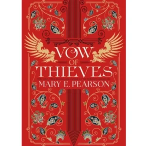Vow of Thieves By Mary E. Pearson