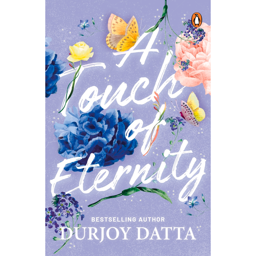 A Touch of Eternity By Durjoy Datta
