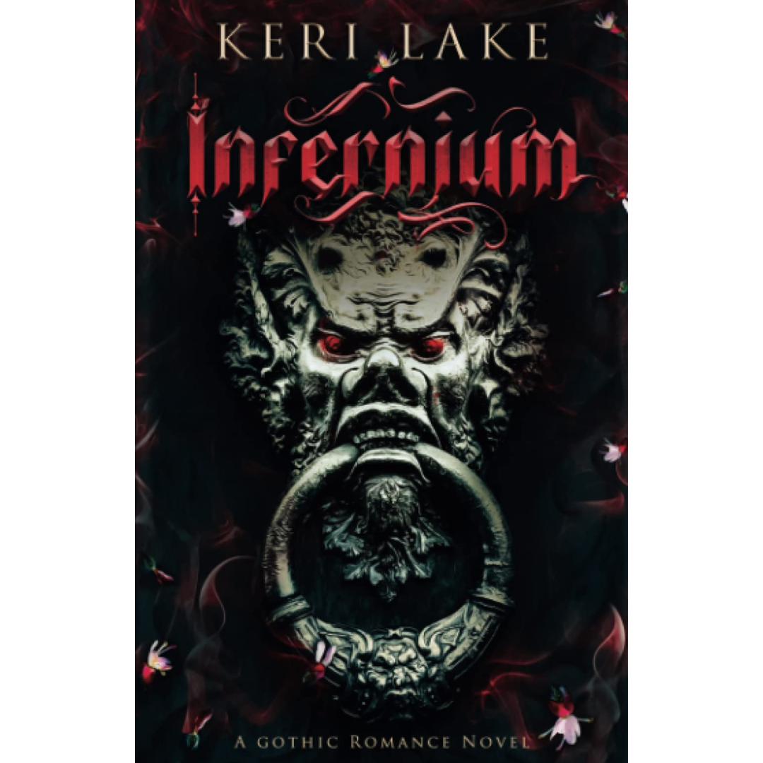 Infernium By Keri Lake