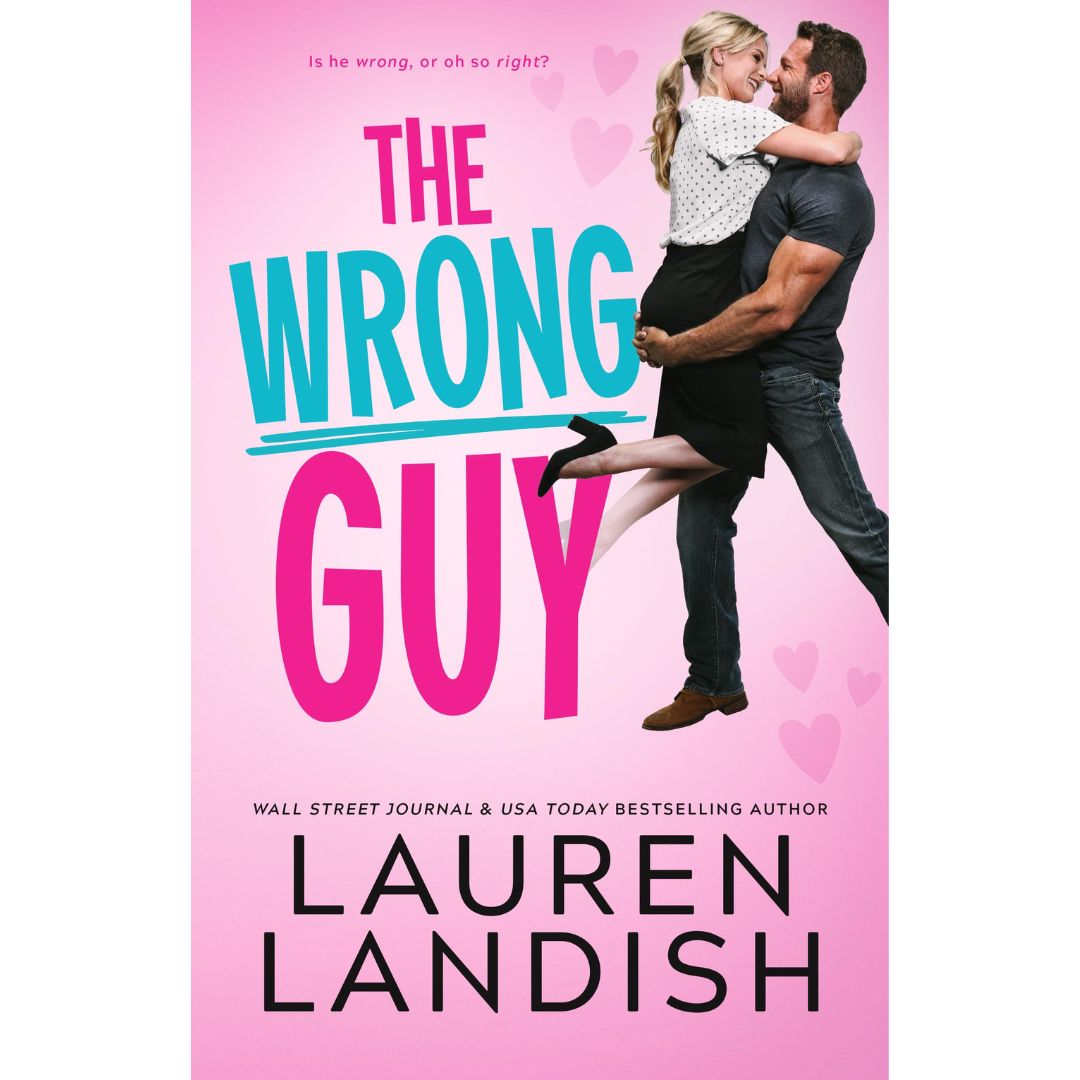 The Wrong Guy By Lauren Landish 4