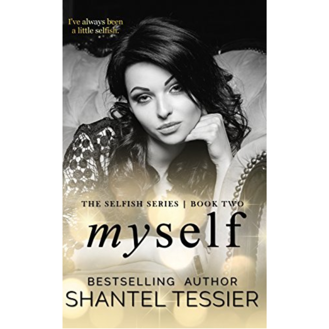 Myself By Shantel Tessier