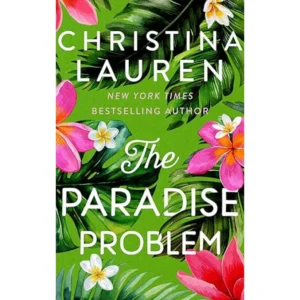 The Paradise Problem by Christina Lauren