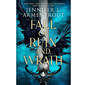 Fall of Ruin and Wrath By Jennifer L. Armentrout