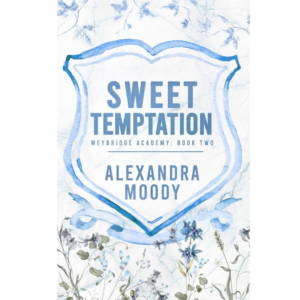 Sweet Temptation by Alexandra Moody