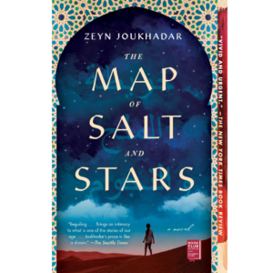 The Map of Salt and Stars by Zeyn Joukhadar