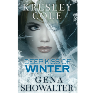 Deep Kiss of Winter by Kresley Cole