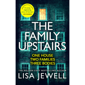 The Family Upstairs by Lisa Jewell