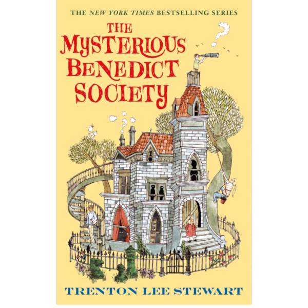 The Mysterious Benedict Society by Trenton Lee Stewart