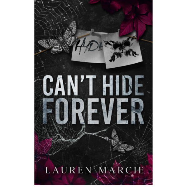 Can’t Hide Forever by Lauren Marcie