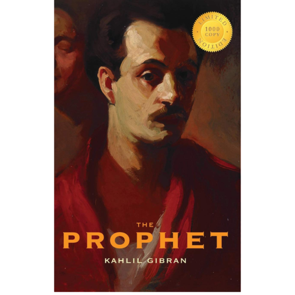 The Prophet by Kahlil Gibran