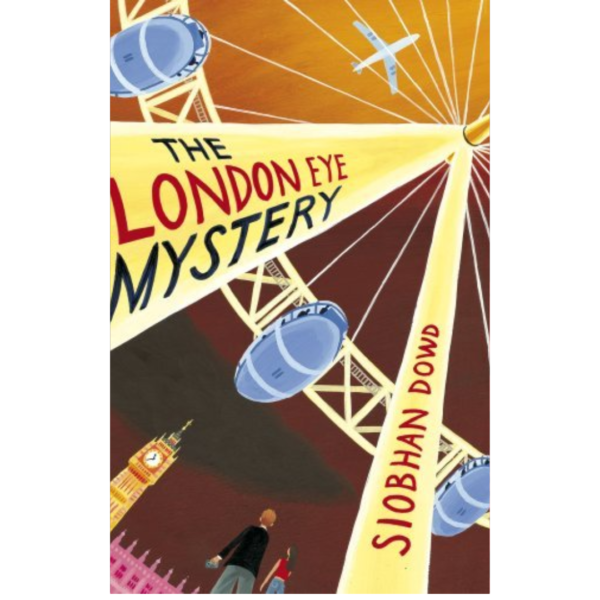 The London Eye Mystery by Siobhan Dowd
