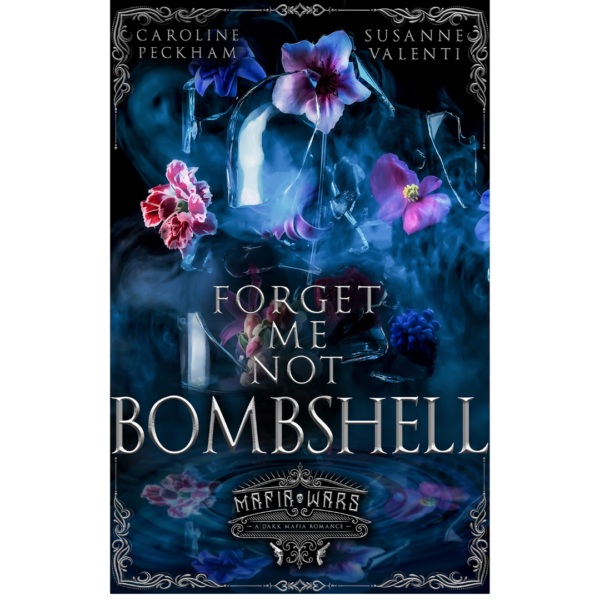 Forget-Me-Not Bombshell by Caroline Peckham , Susanne Valenti