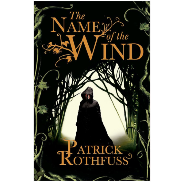 The Name of the Wind by Patrick Rothfuss