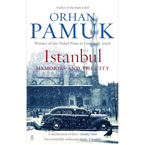 Istanbul: Memories and the City by Orhan Pamuk