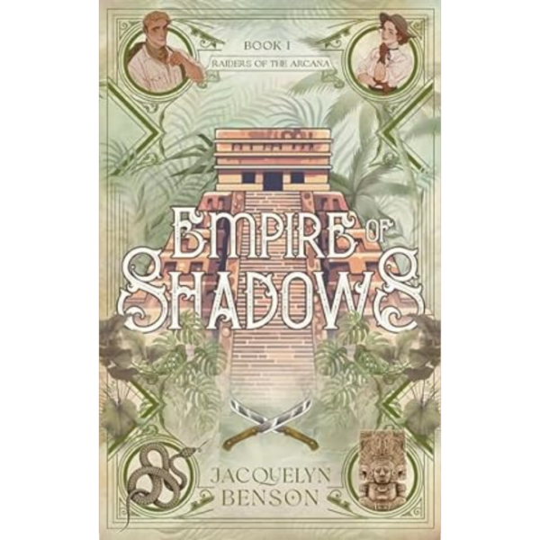 Empire of Shadows by Jacquelyn Benson