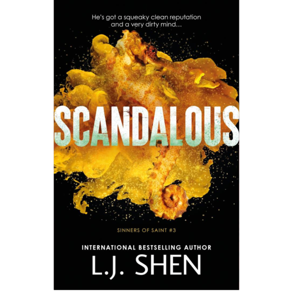 Scandalous By L.J. Shen
