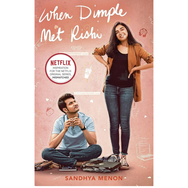 When Dimple Met Rishi by Sandhya Menon