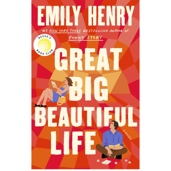 Great Big Beautiful Life by Emily Henry