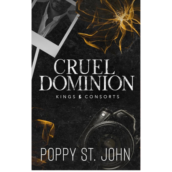 Cruel Dominion by Poppy St. John
