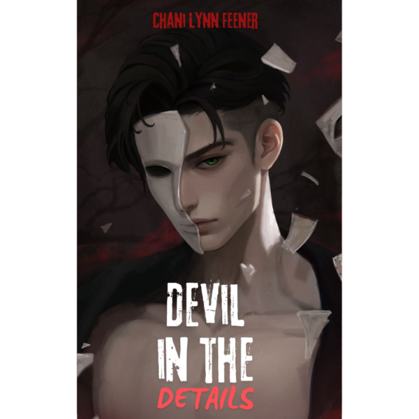 Devil in the Details by Chani Lynn Feener