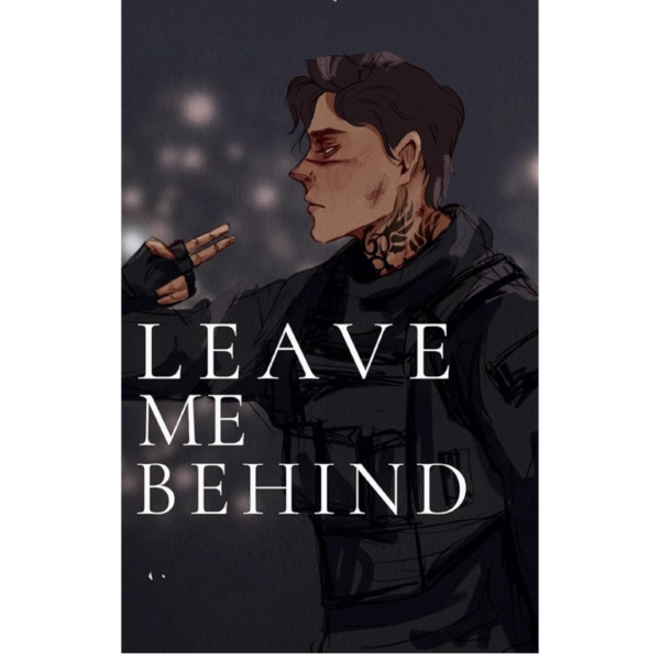 Leave Me Behind by K.M. Moronova New Cover