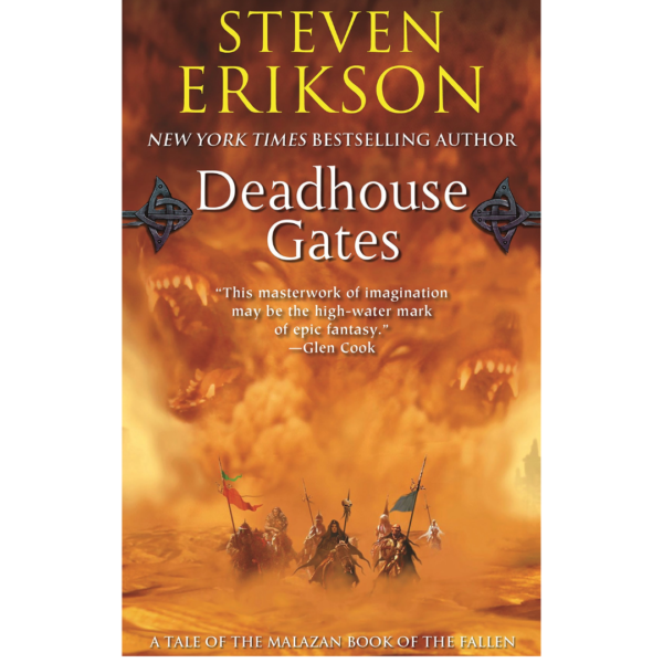 Deadhouse Gates by Steven Erikson