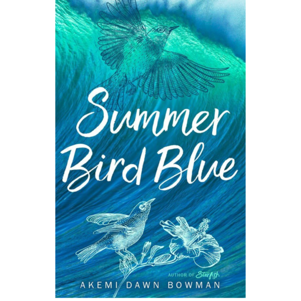 Summer Bird Blue by Akemi Dawn Bowman