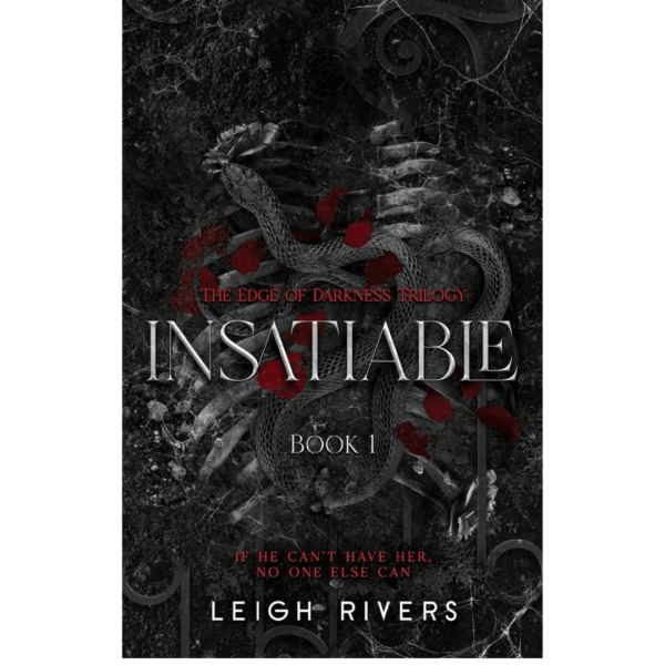 Insatiable by Leigh Rivers NEW COVER