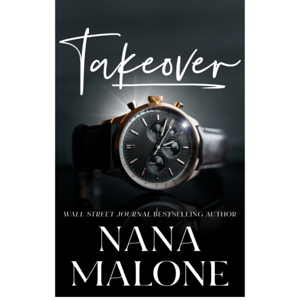 Takeover by Nana Malone