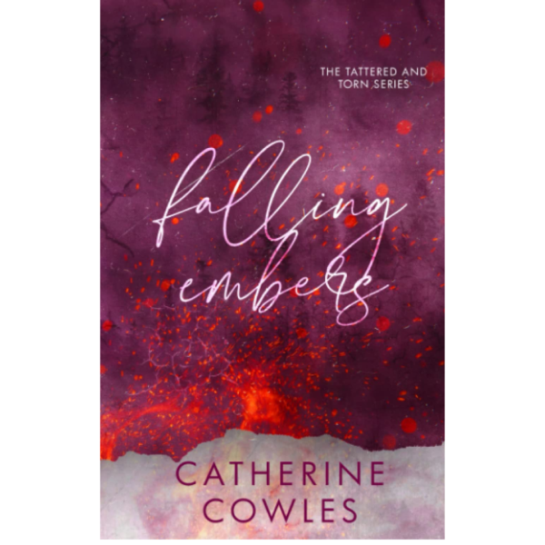 Falling Embers by Catherine Cowles