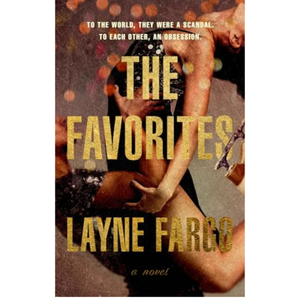 The Favorites by Layne Fargo