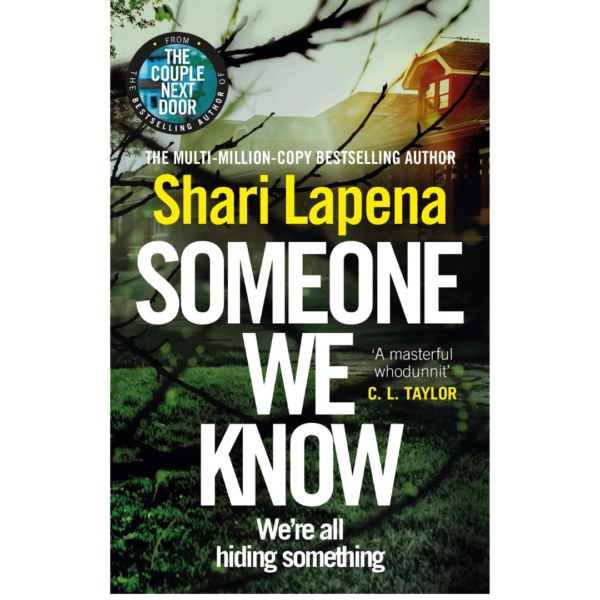 Someone We Know by Shari Lapena