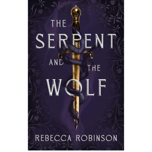 The Serpent and the Wolf by Rebecca Robinson