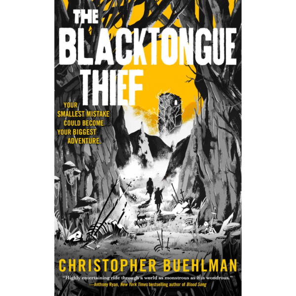The Blacktongue Thief by Christopher Buehlman