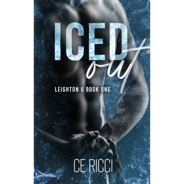 Iced Out by C.E. Ricci