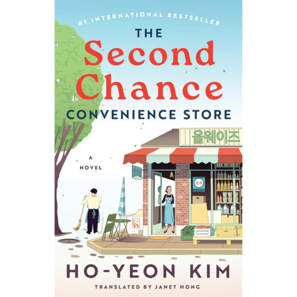 The Second Chance Convenience Store by Kim Ho-yeon