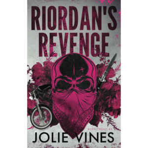 Riordan’s Revenge by Jolie Vines